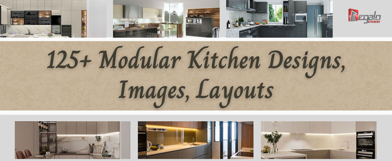 125+ Modular Kitchen Designs, Images, Layouts