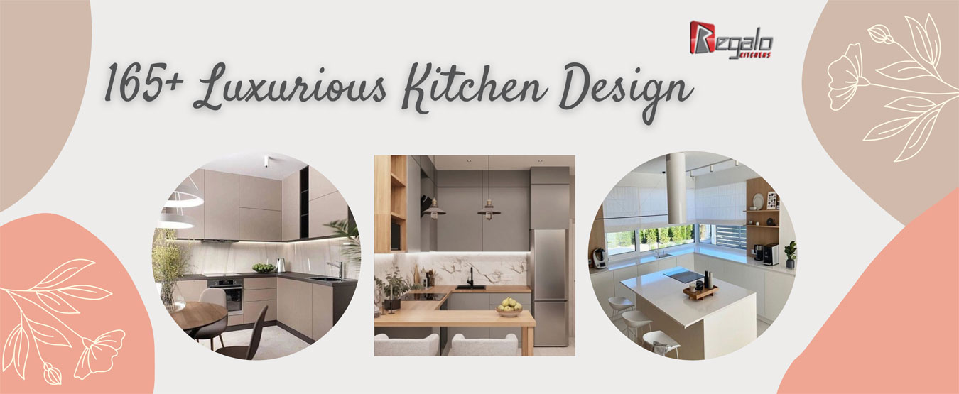 
                                            165+ Luxurious Kitchen Design