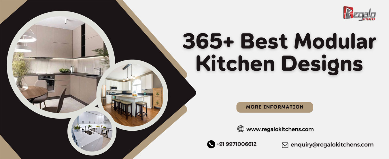 
                                            365+ Best Modular Kitchen Designs