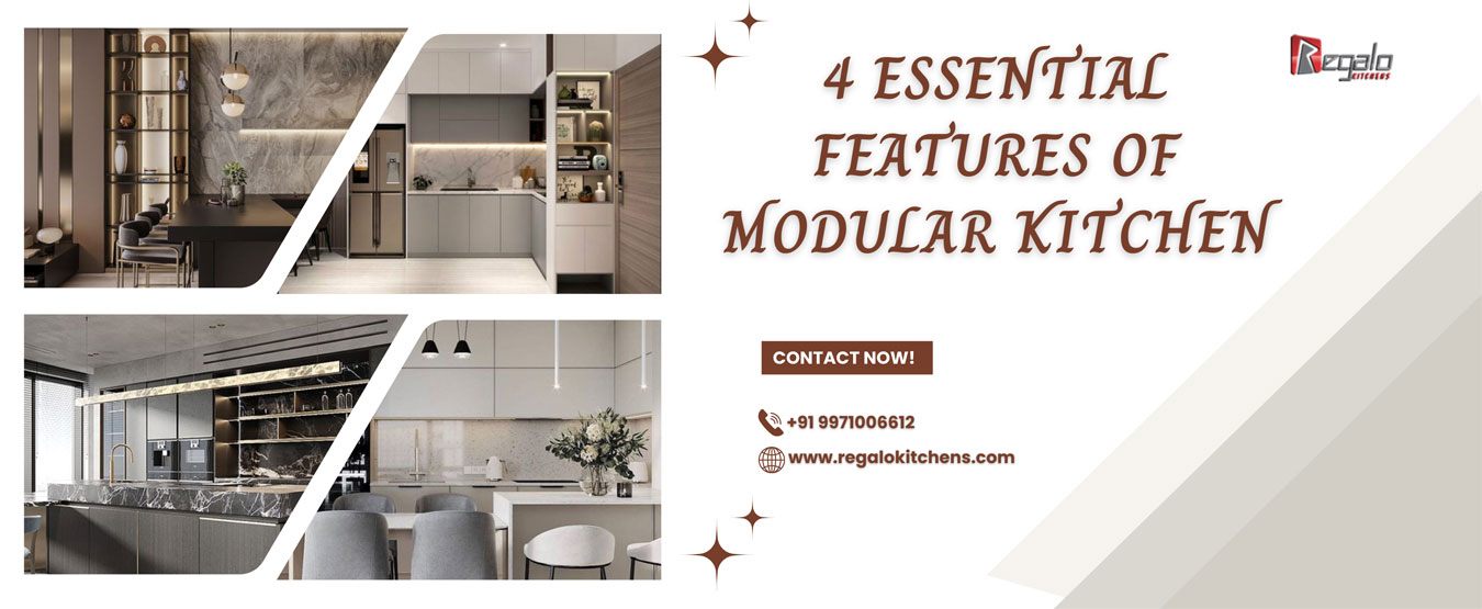 
                                            
4 Essential Features Of Modular Kitchen