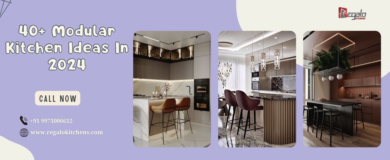 40+ Modular Kitchen Ideas In 2024