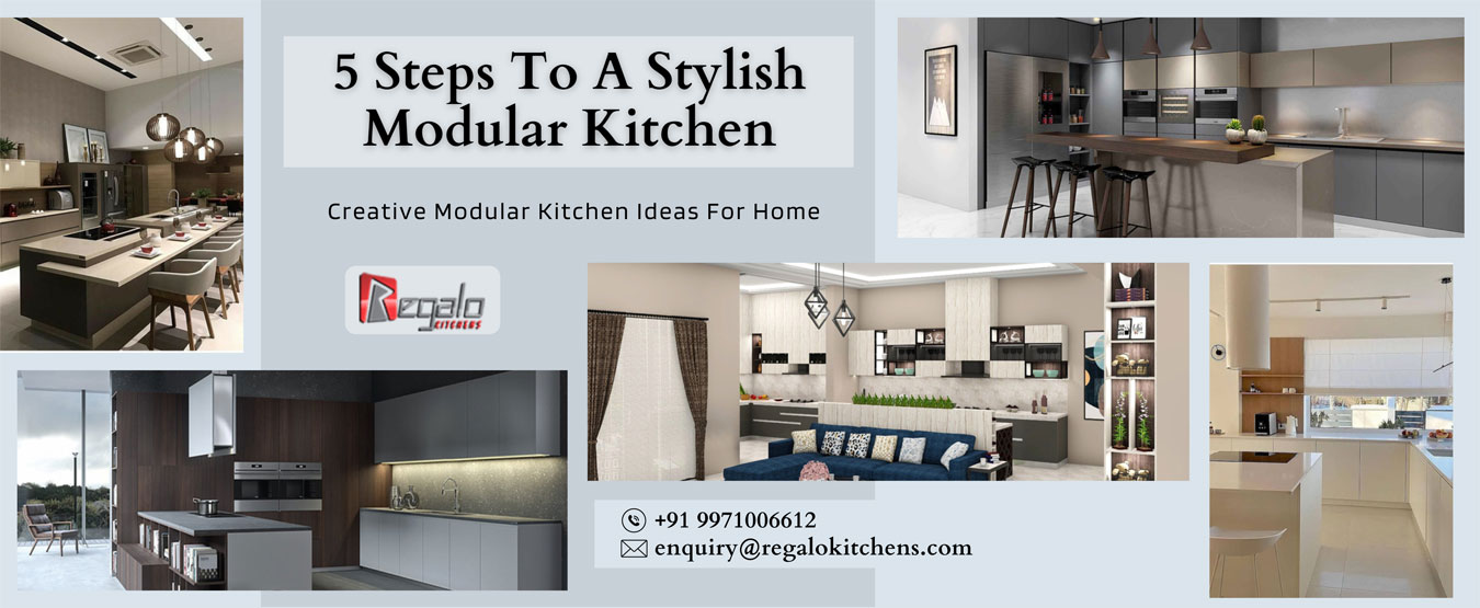 5 Steps To A Stylish Modular Kitchen