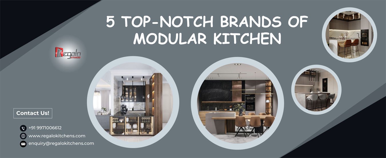 5 Top-Notch Brands Of Modular Kitchen