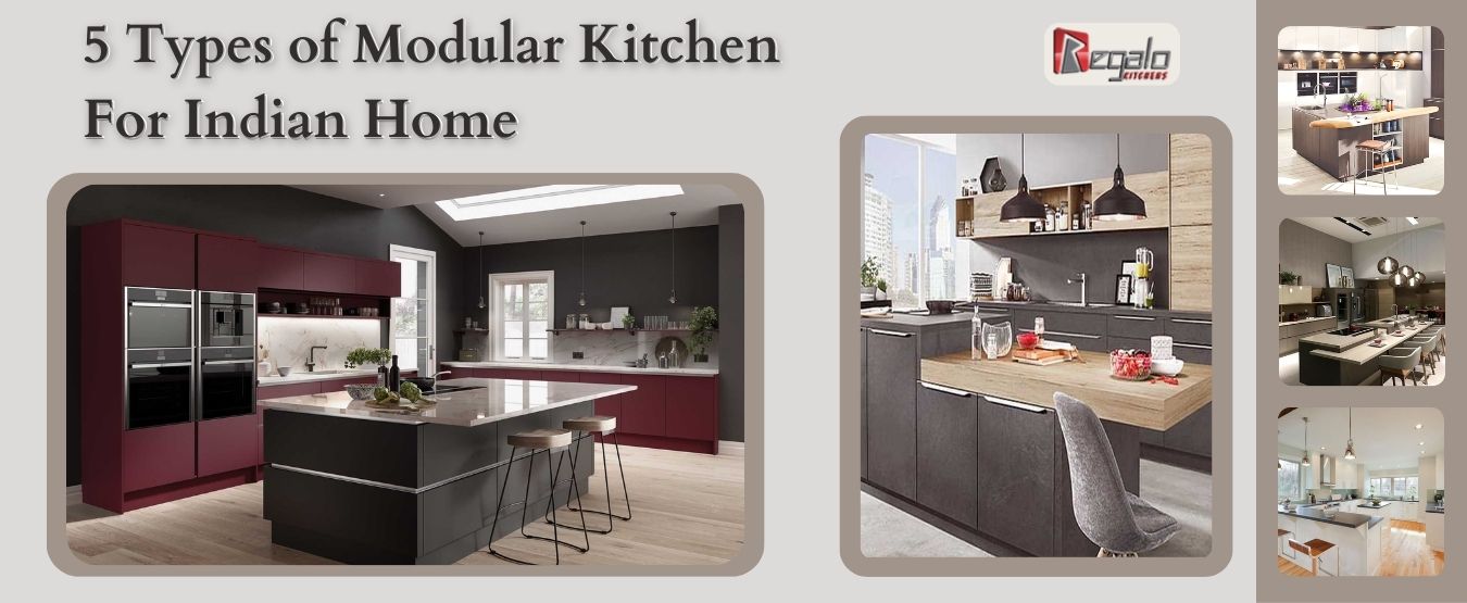 5 Types of Modular Kitchen For Indian Home