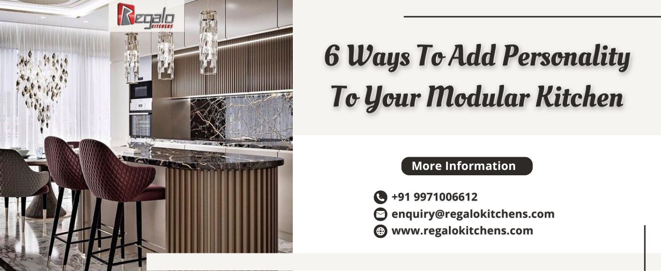 6 Ways To Add Personality To Your Modular Kitchen