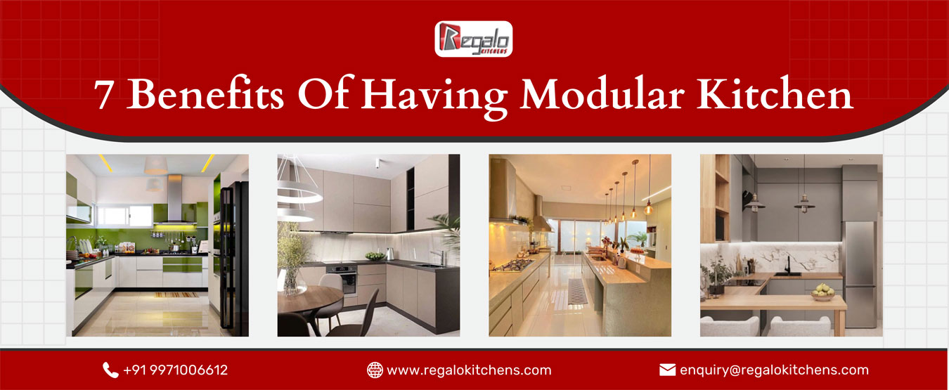 7 Benefits Of Having Modular Kitchen