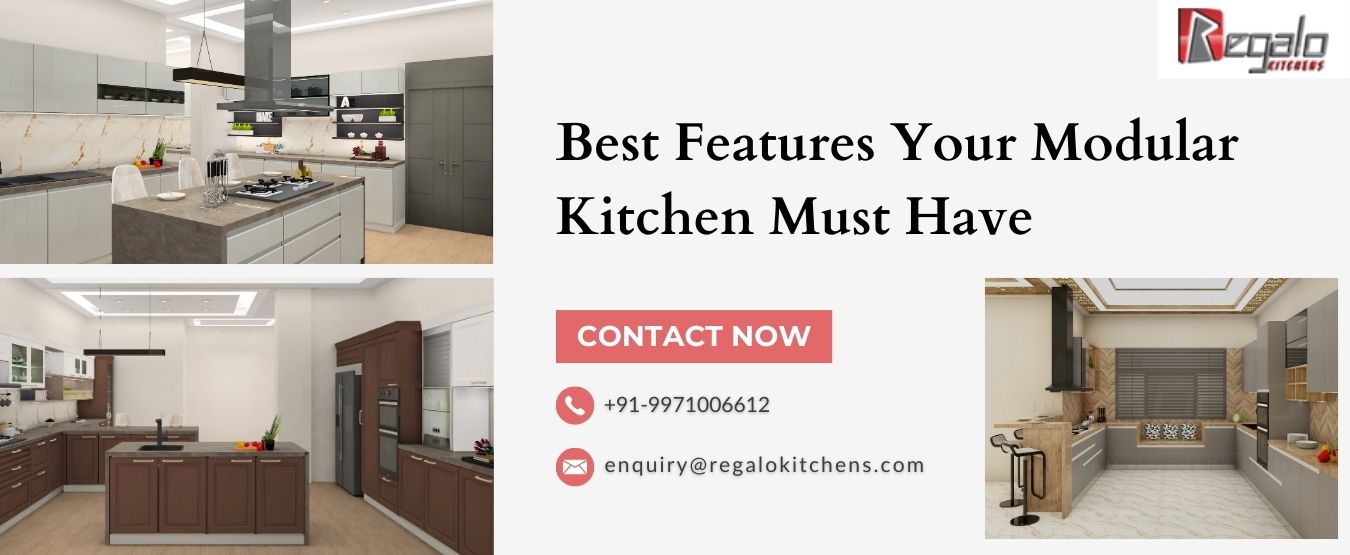 Best Features Your Modular Kitchen Must Have