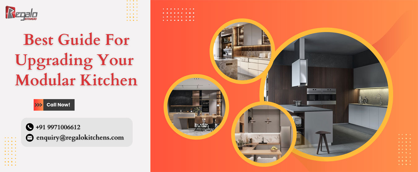 Best Guide For Upgrading Your Modular Kitchen