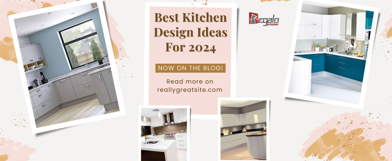 Best Kitchen Design Ideas For 2024