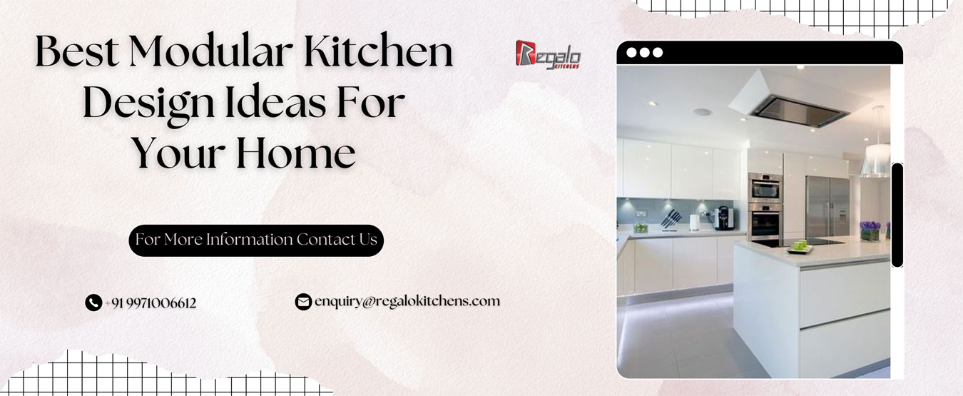 Best Modular Kitchen Design Ideas For Your Home