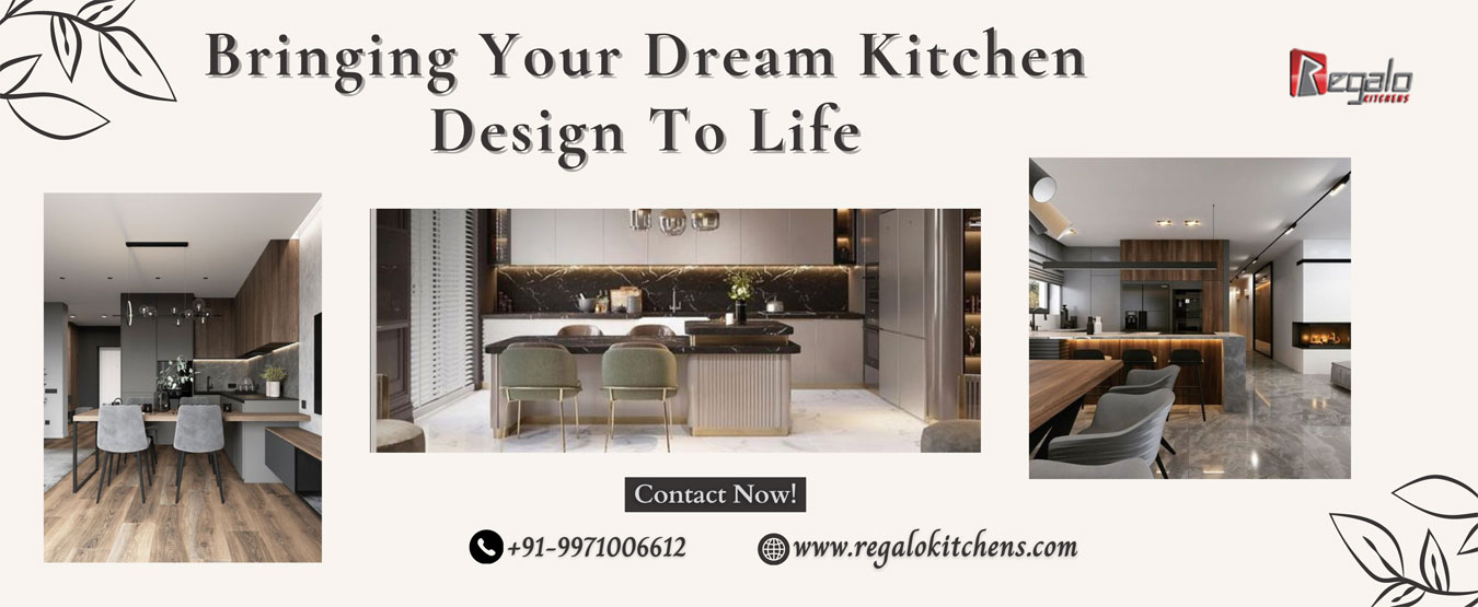 
                                            Bringing Your Dream Kitchen Design To Life