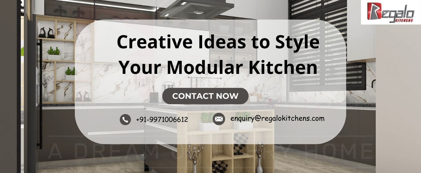 Creative Ideas to Style Your Modular Kitchen