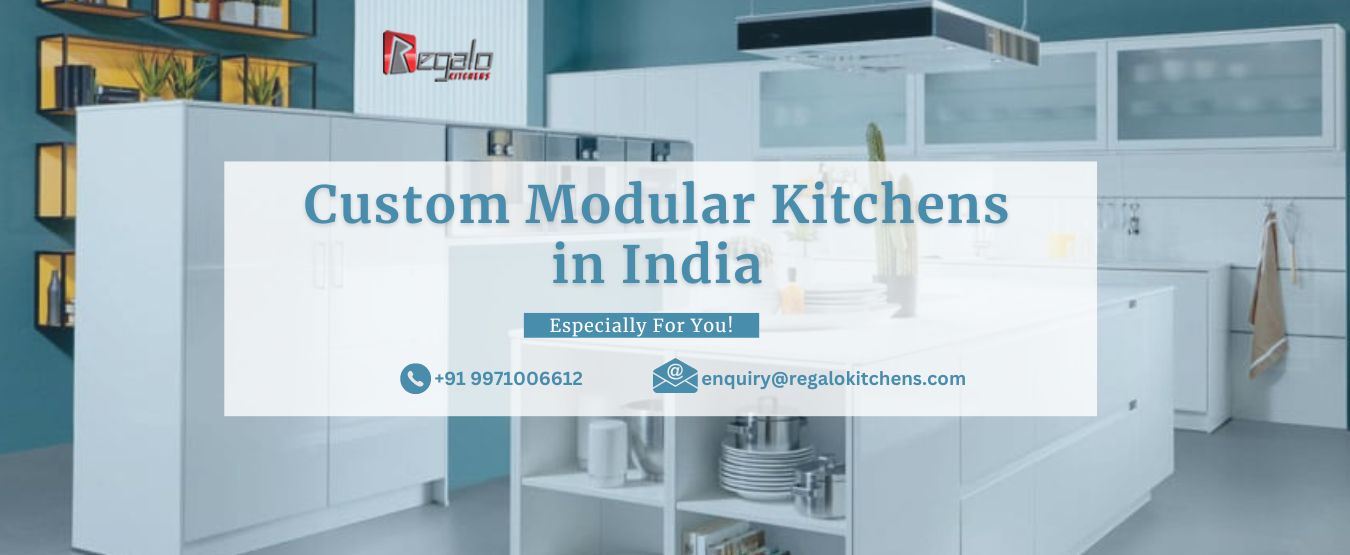   Custom Modular Kitchens in India
