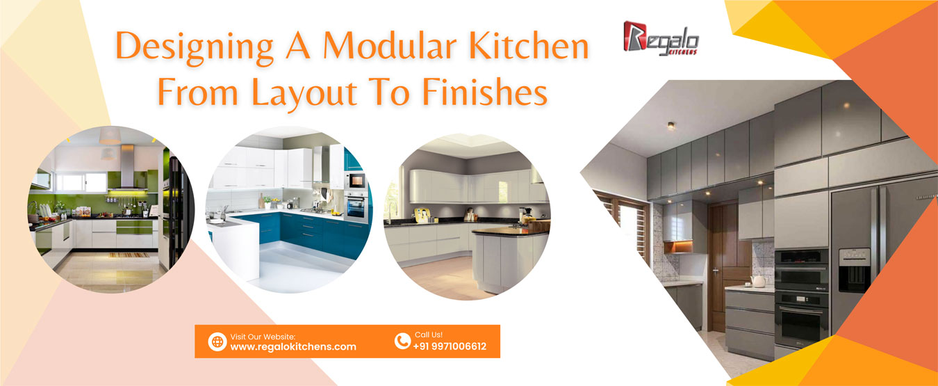 Designing A Modular Kitchen: From Layout To Finishes