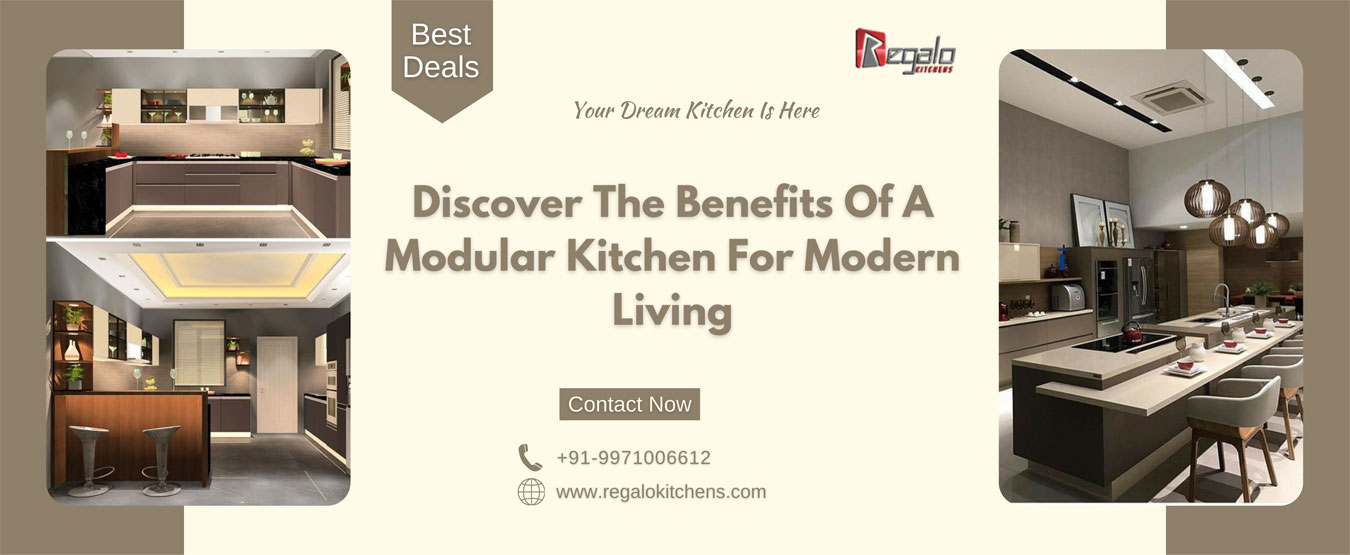 Discover The Benefits Of A Modular Kitchen For Modern Living