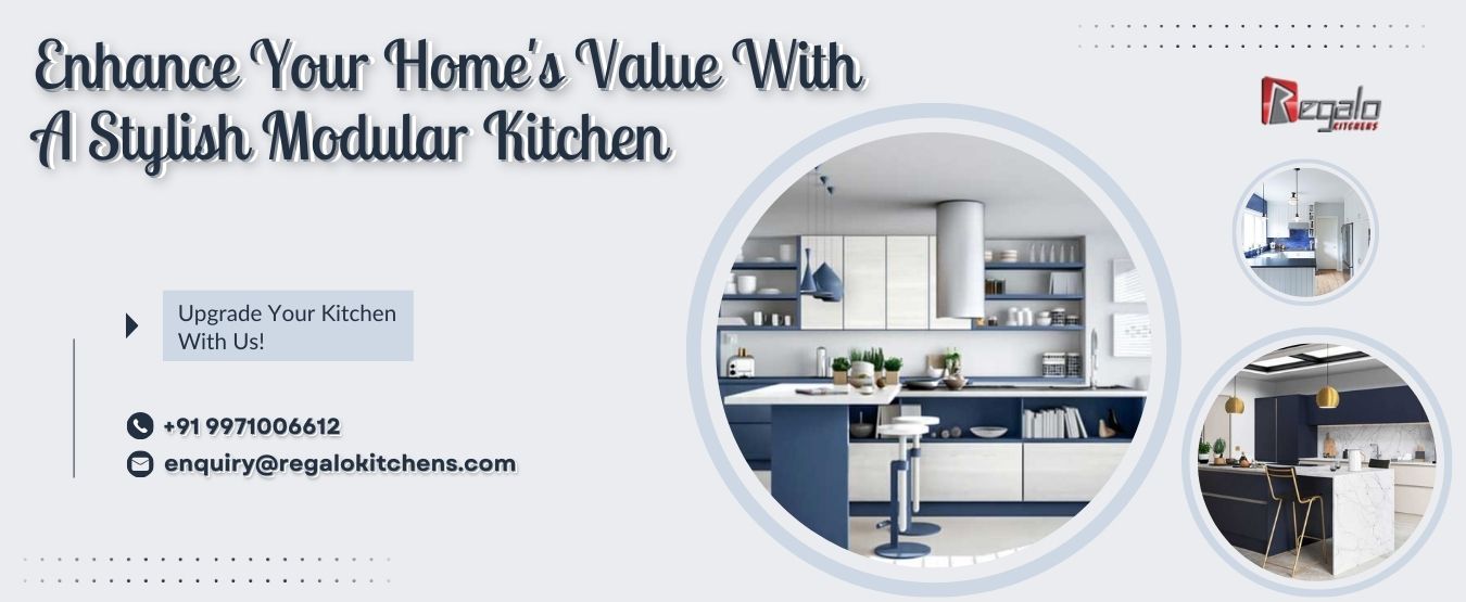 Enhance Your Home's Value With A Stylish Modular Kitchen