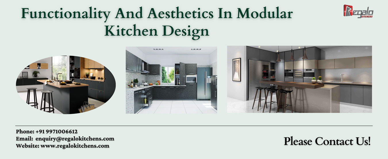 Functionality And Aesthetics In Modular Kitchen Design