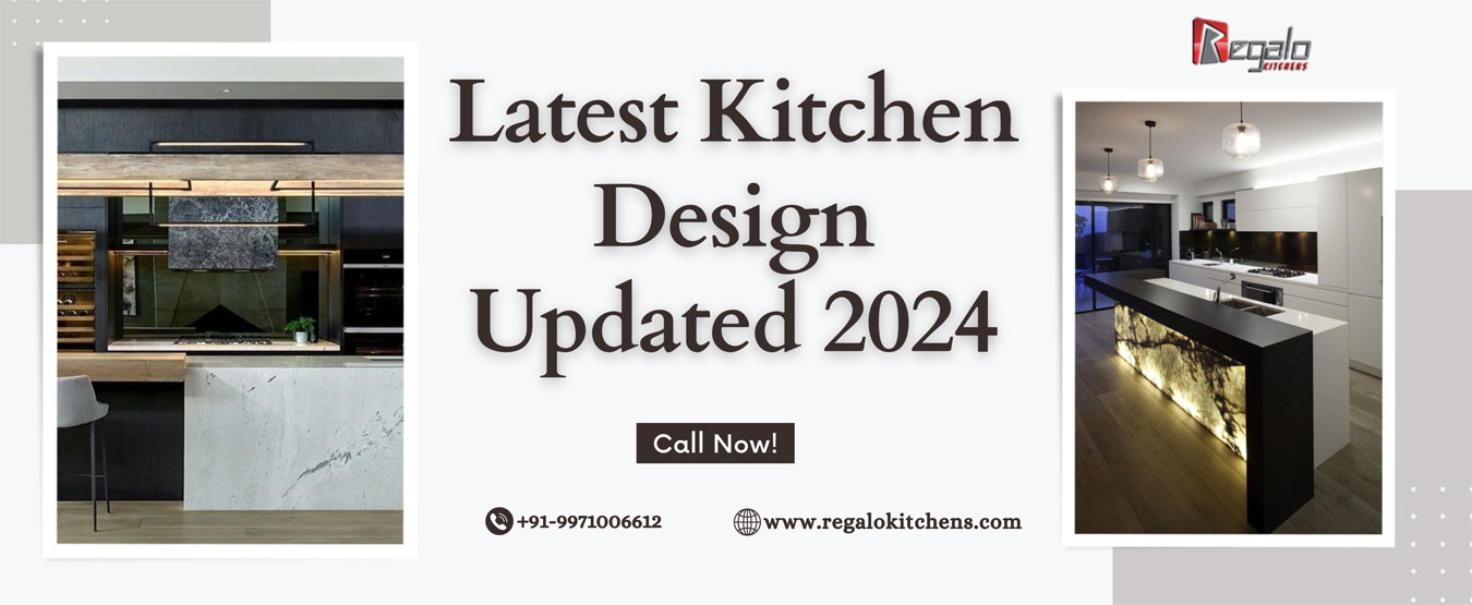 Latest Kitchen Design Updated 2024