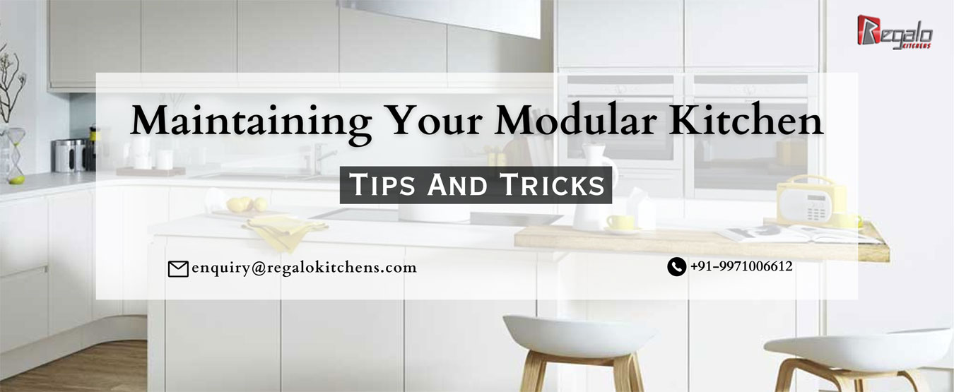 Maintaining Your Modular Kitchen: Tips And Tricks
