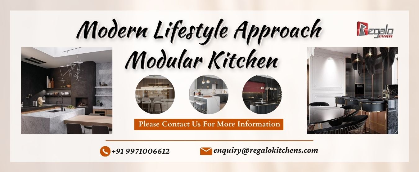 Modern Lifestyle Approach: Modular Kitchen