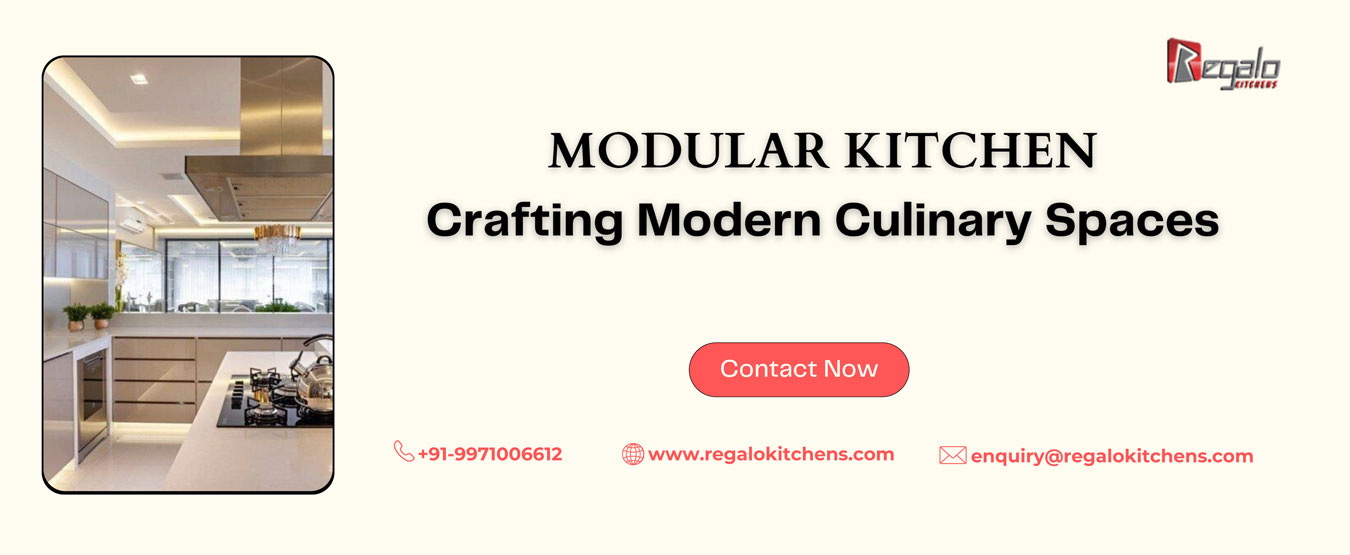 Modular Kitchen: Crafting Modern Culinary Spaces