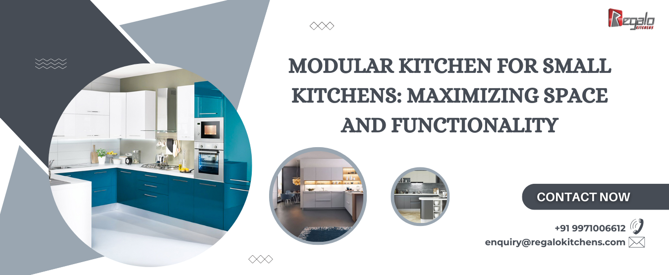 Modular Kitchen for Small Kitchens: Maximizing Space and Functionality