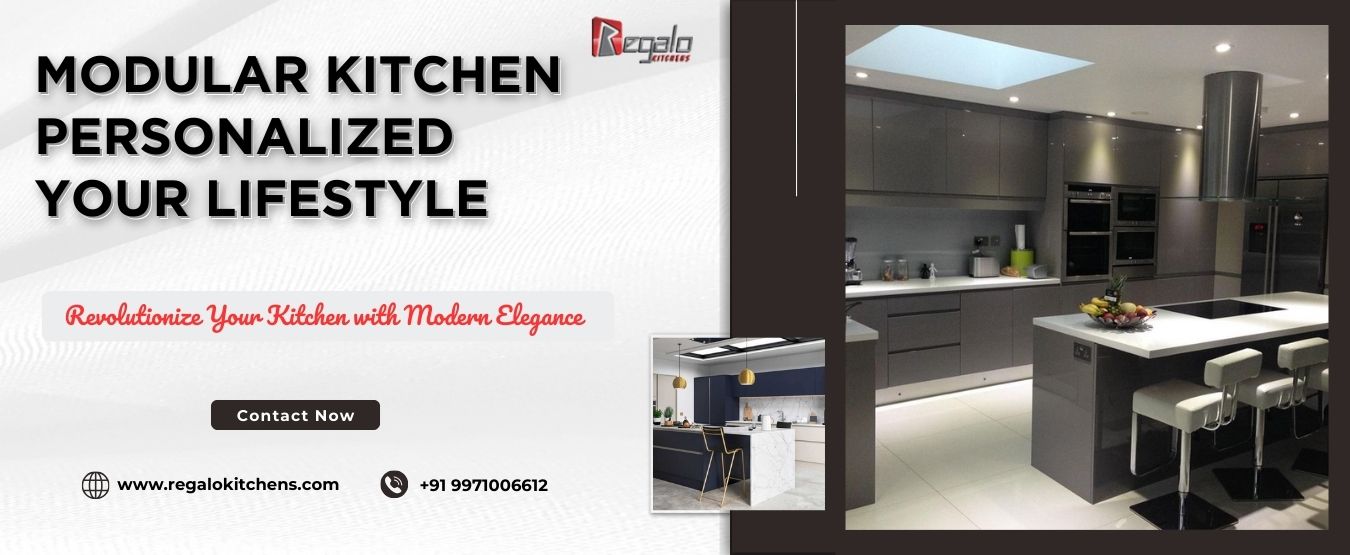 Modular Kitchen: Personalized Your Lifestyle