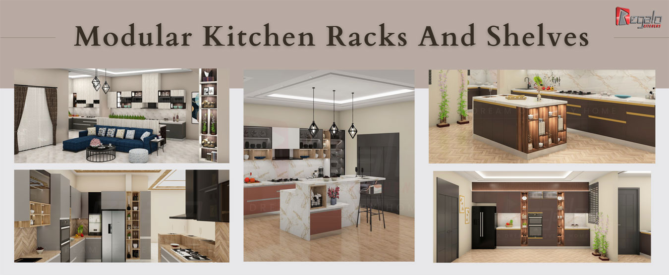 
Modular Kitchen Racks And Shelves
