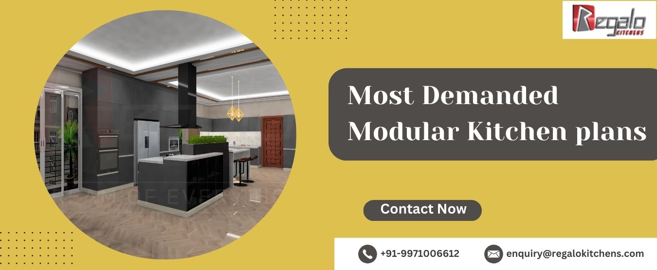 Most Demanded Modular Kitchen Plans