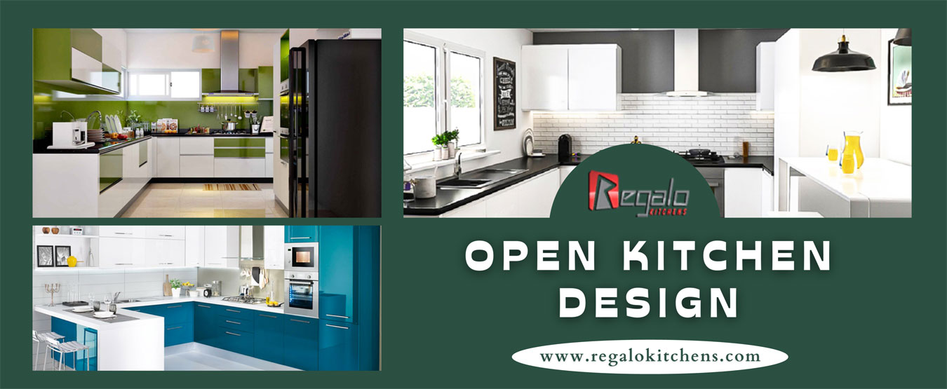 
Open Kitchen Design 
