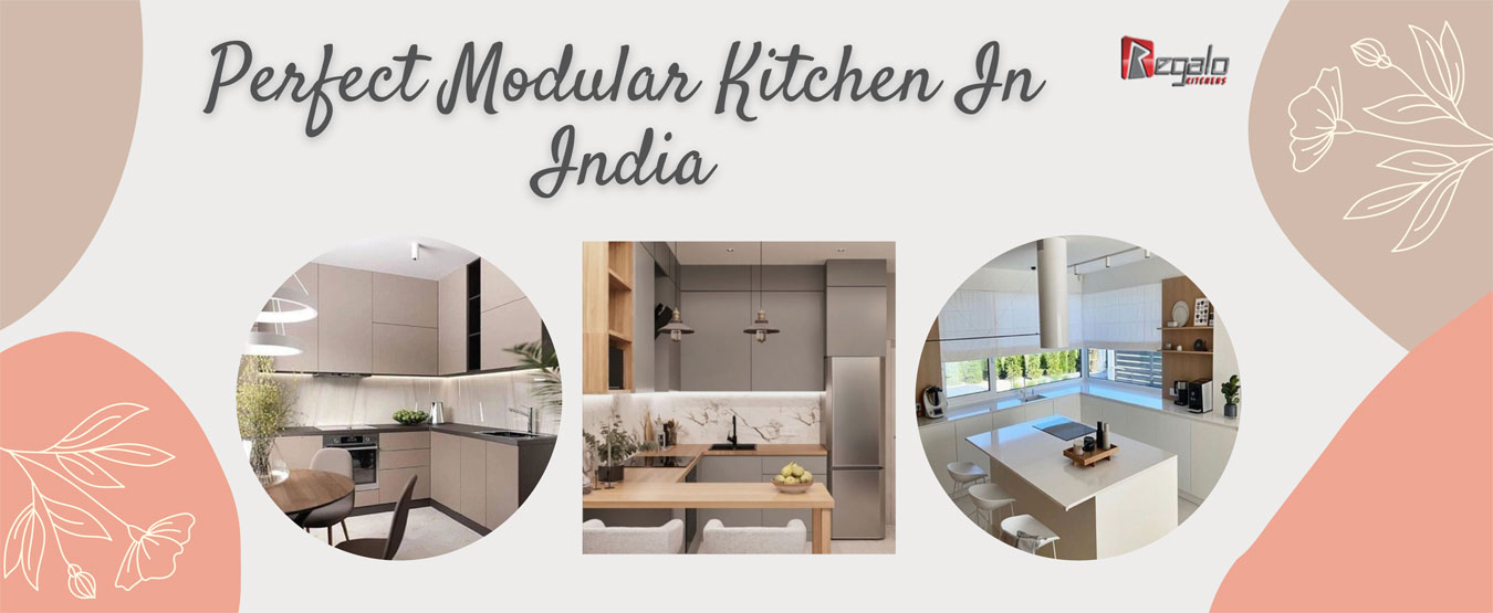 Perfect Modular Kitchen In India