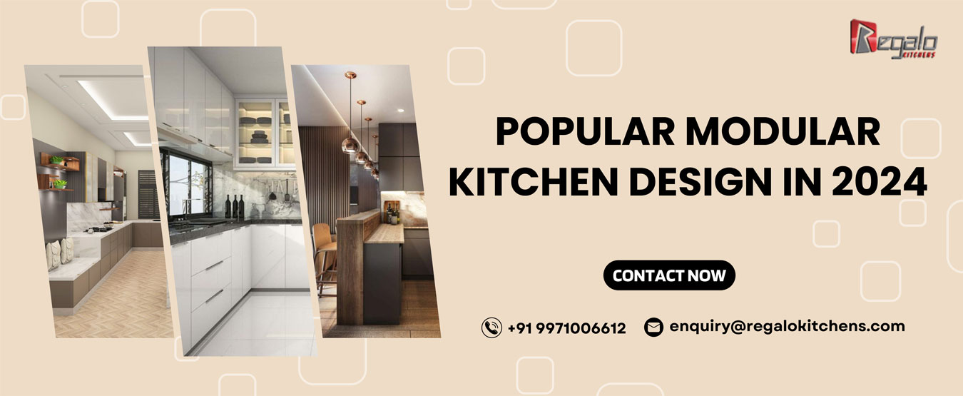 Popular Modular Kitchen Design In 2024