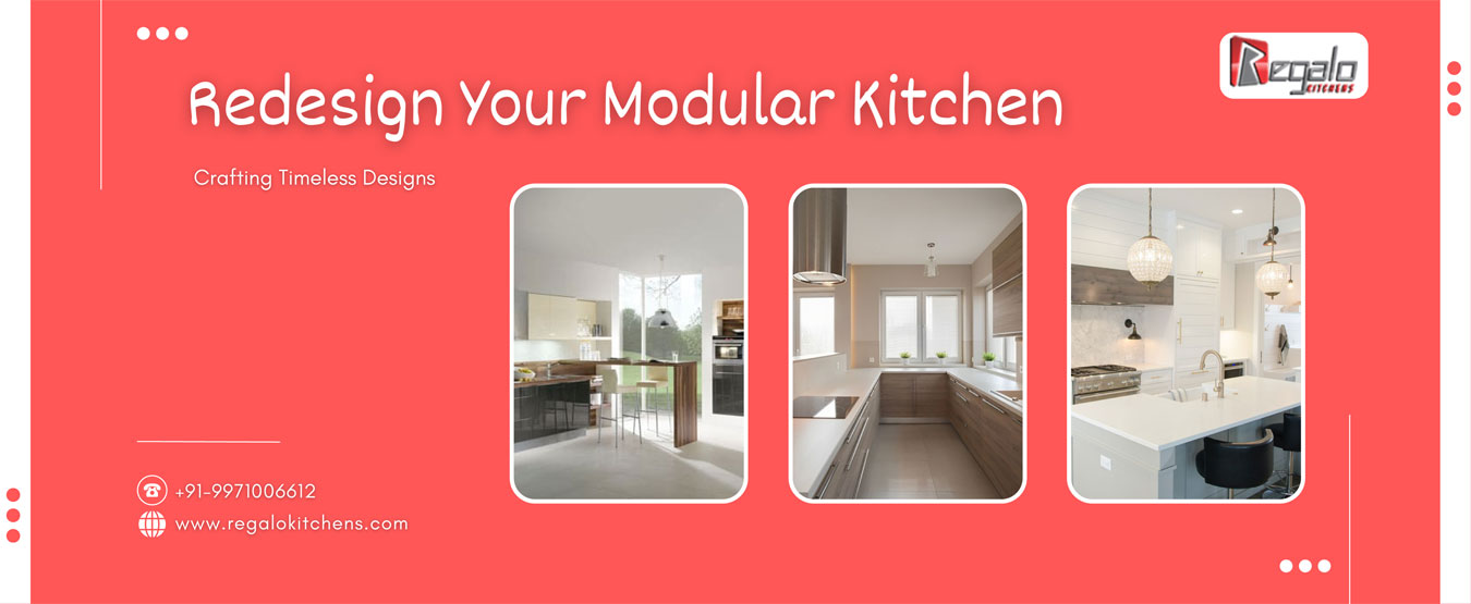 
                                            Redesign Your Modular Kitchen
