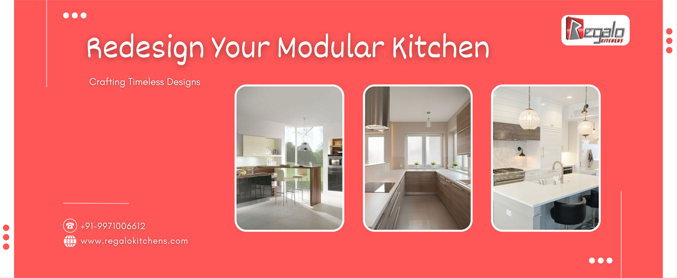 Redesign Your Modular Kitchen