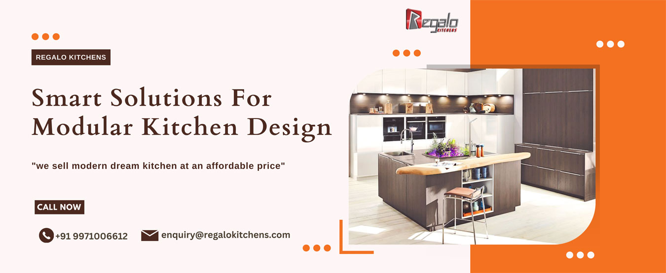Smart Solutions For Modular Kitchen Design