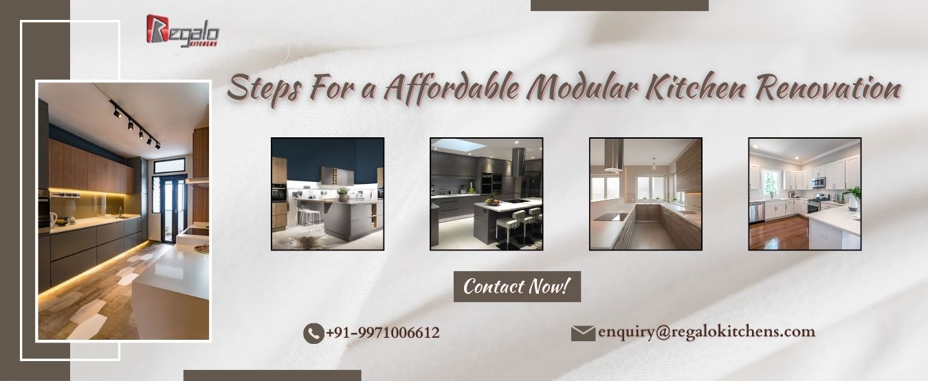 Steps For a Affordable Modular Kitchen Renovation