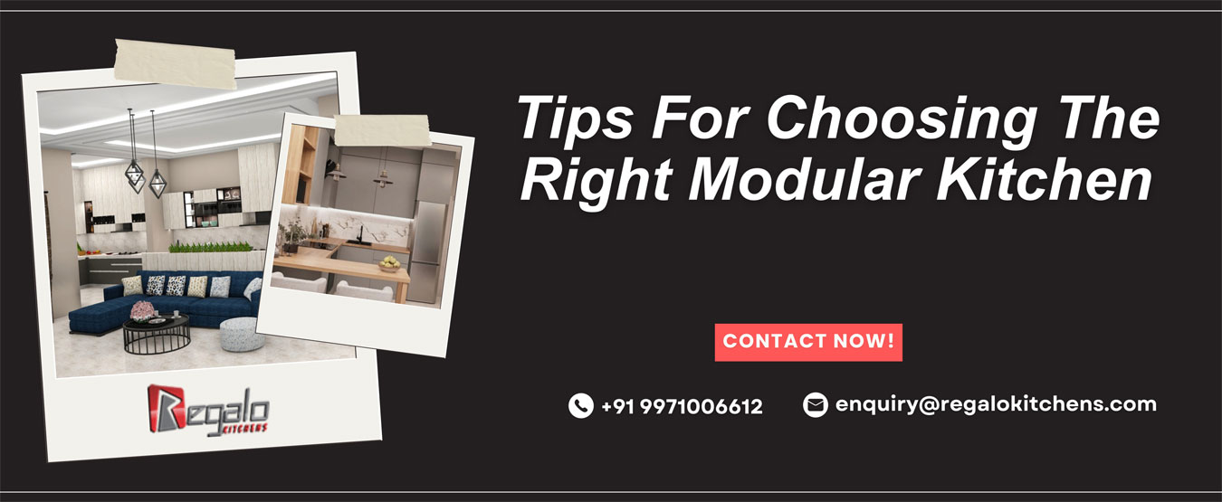 Tips For Choosing The Right Modular Kitchen