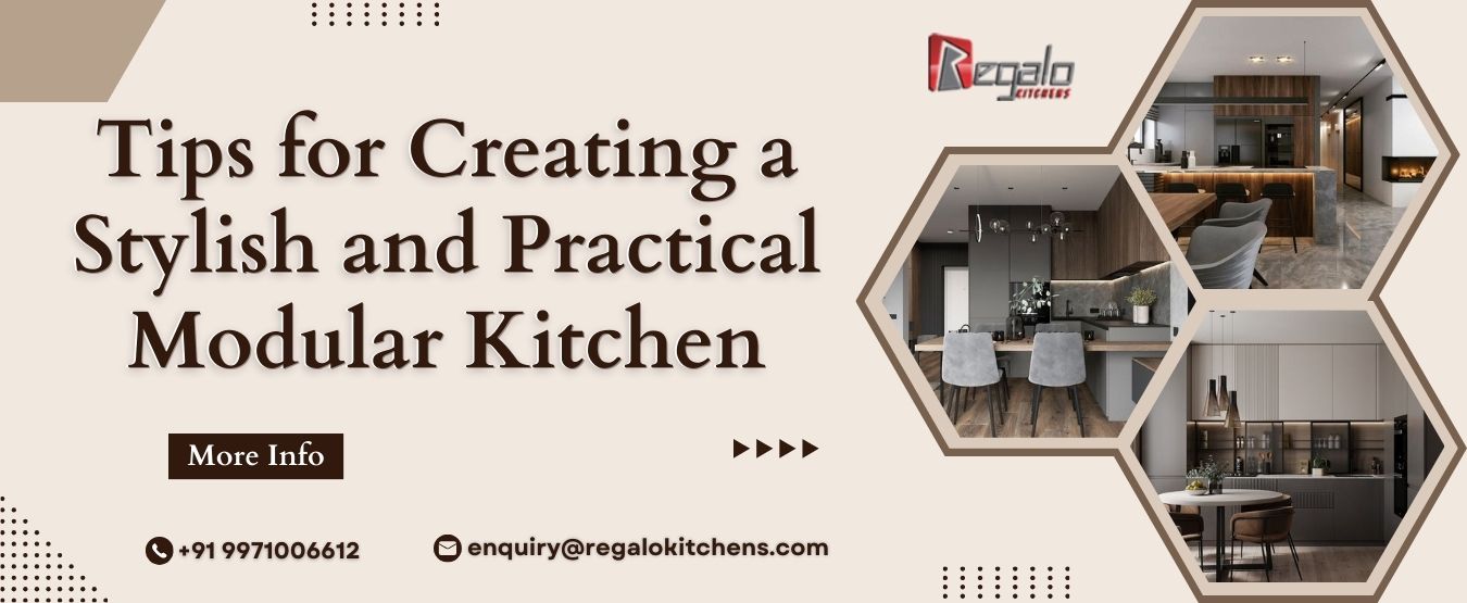Tips for Creating a Stylish and Practical Modular Kitchen