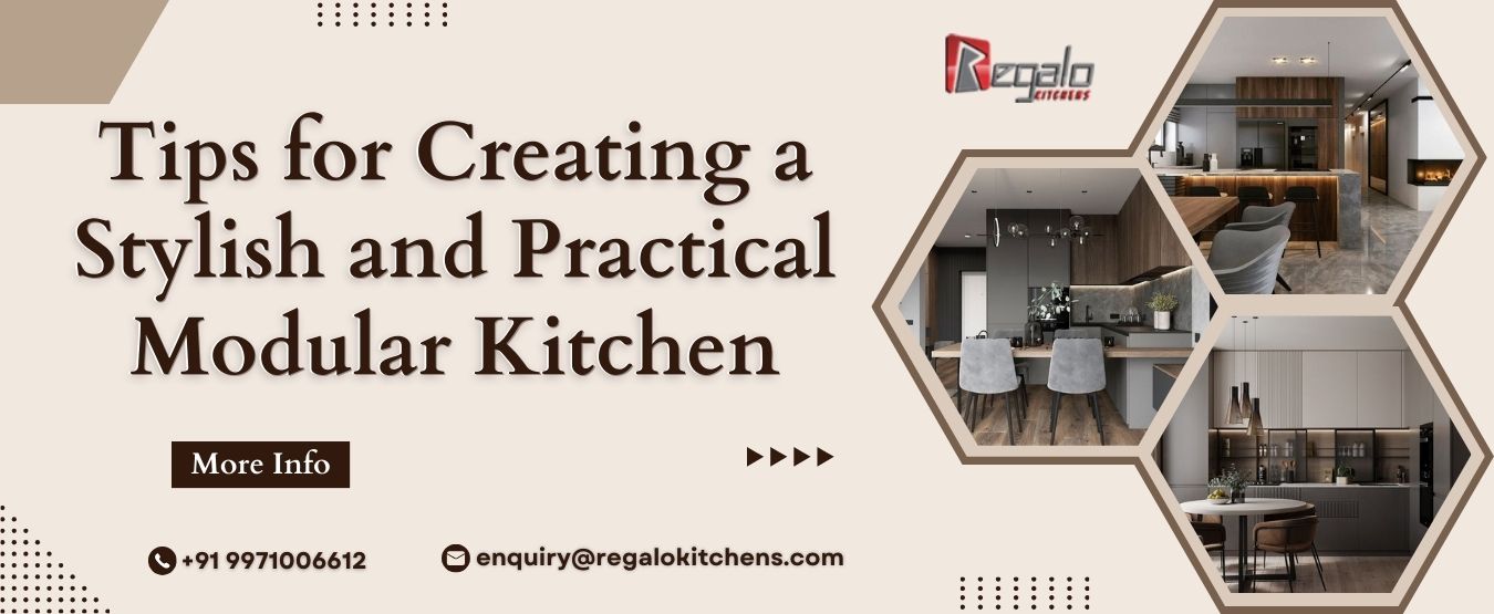 Tips for Creating a Stylish and Practical Modular Kitchen