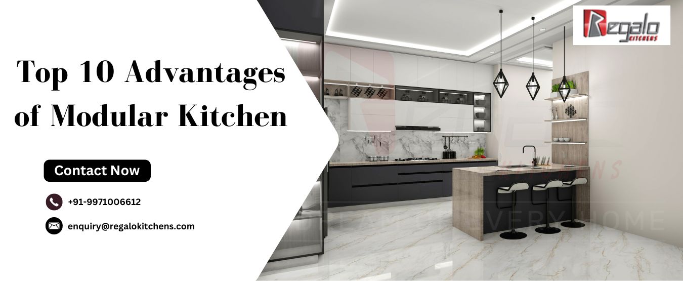 Top 10 Advantages of Modular Kitchen