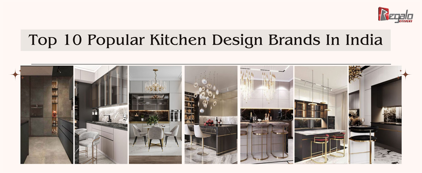 Top 10 Popular Kitchen Design Brands In India