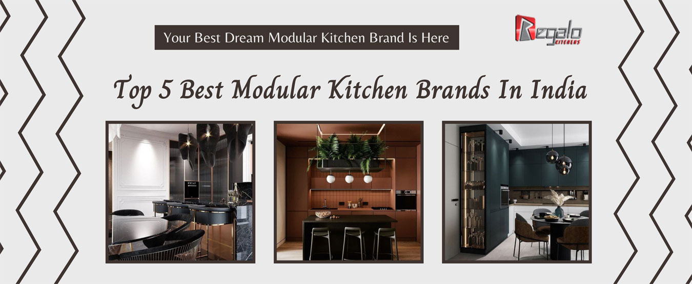 Top 5 Best Modular Kitchen Brands In India