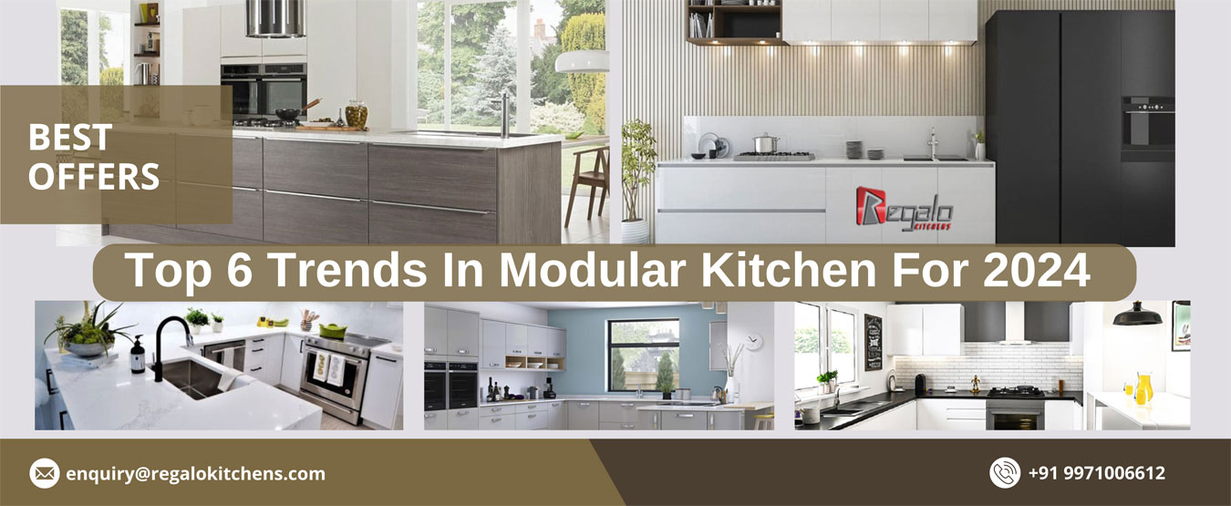 Top 6 Trends In Modular Kitchen For 2024