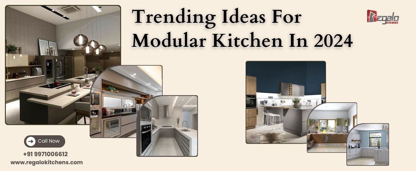 Trending Ideas For Modular Kitchen In 2024