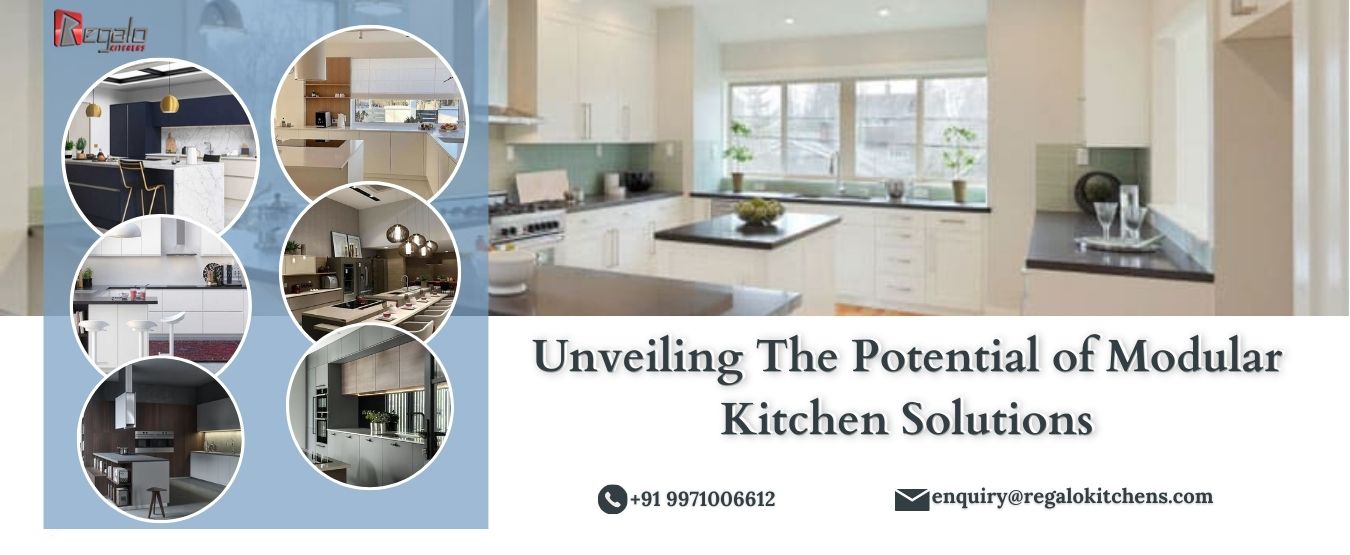 Unveiling The Potential of Modular Kitchen Solutions